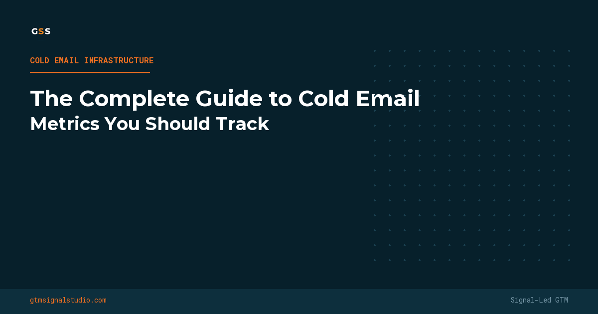 The Complete Guide to Cold Email Metrics You Should Track (2026)