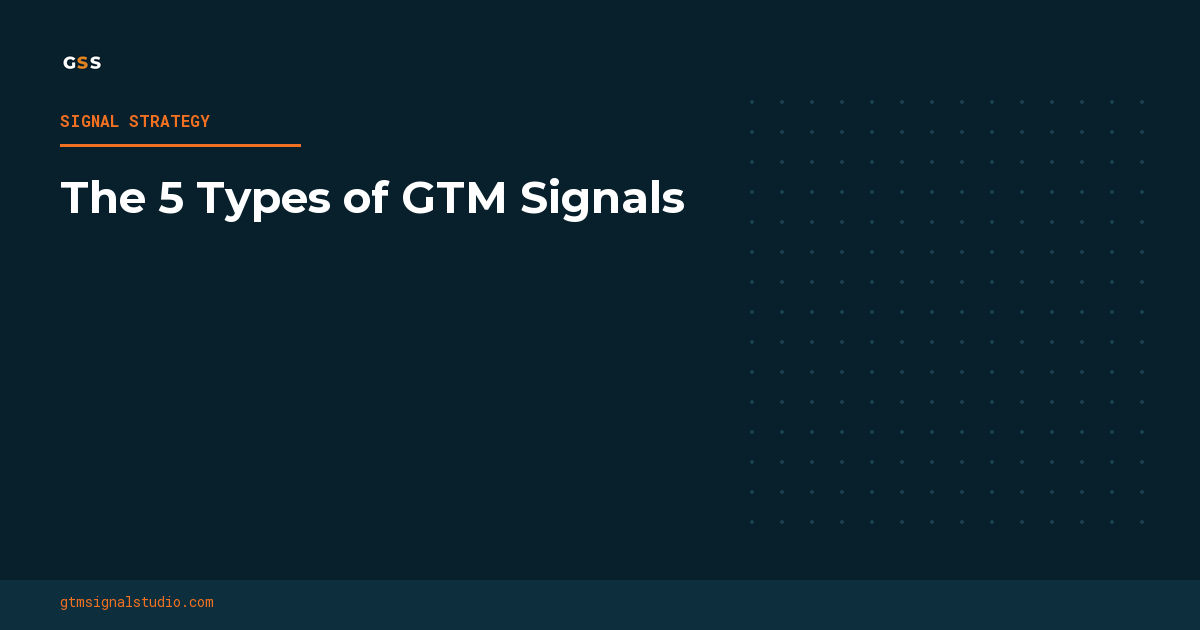 The 5 Types of GTM Signals That Improve Cold Outreach Timing